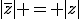 |\bar{z}| = |z|